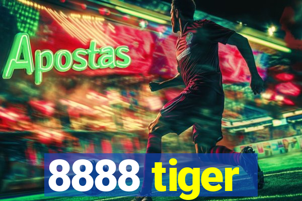 8888 tiger